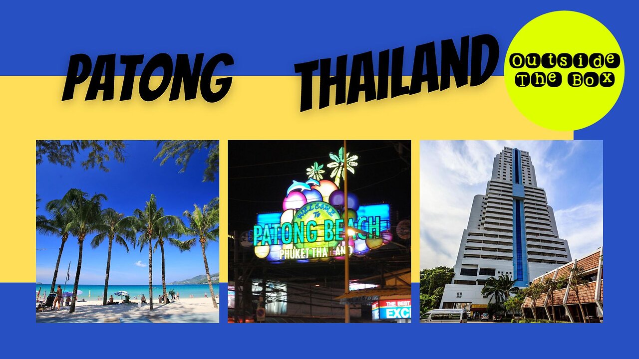 PATONG PHUKET THAILAND TEASER 2023