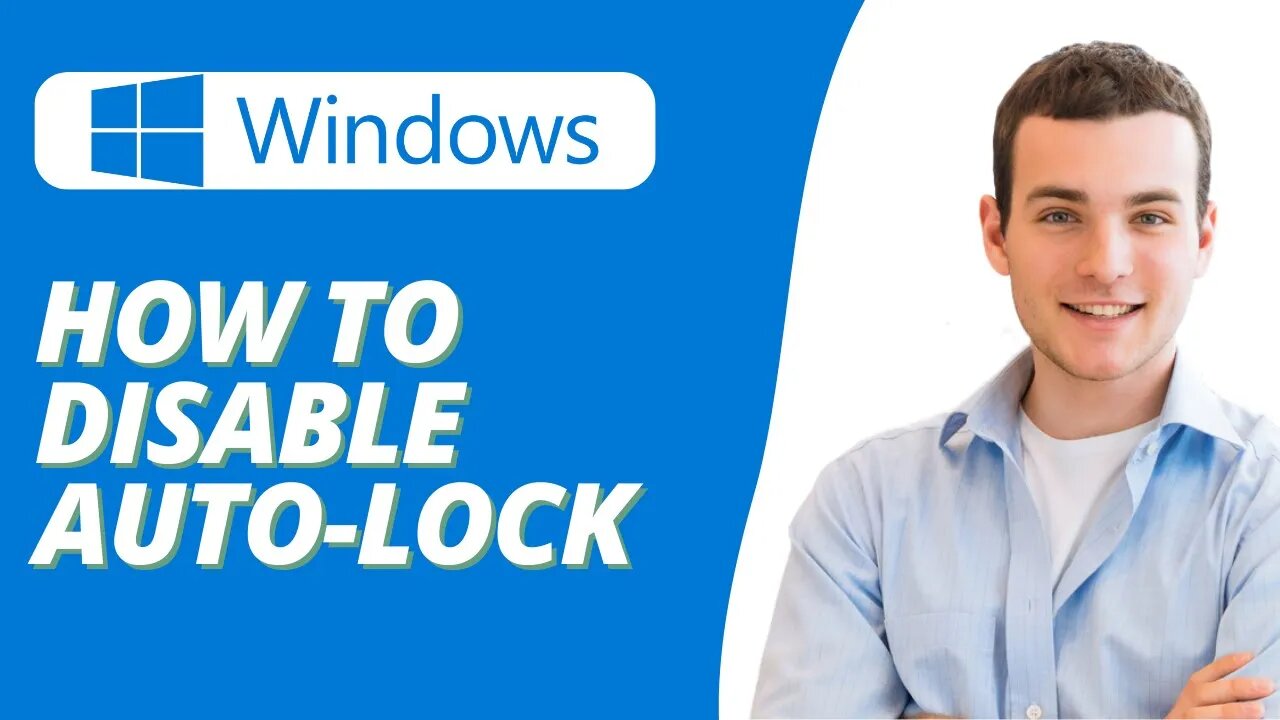 How to Stop Windows From Automatically Locking Itself