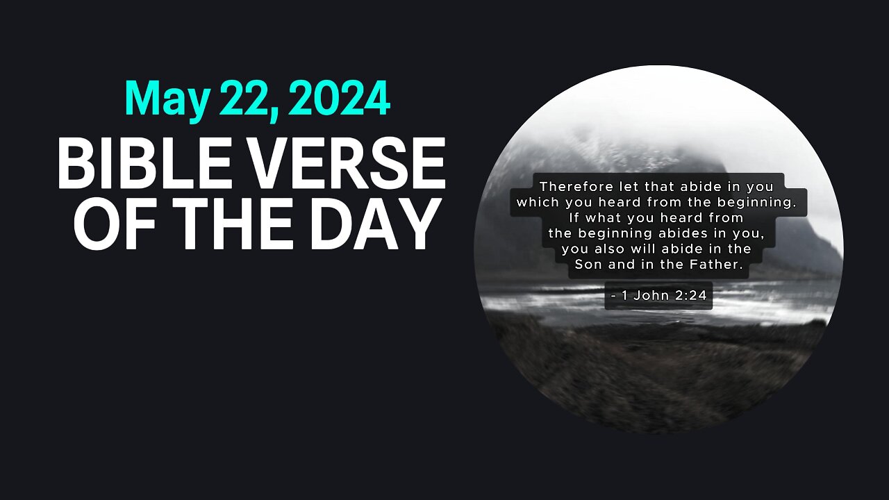 Bible Verse of the Day: May 22, 2024