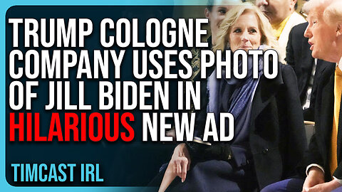 Trump Cologne Company Uses Photo of Jill Biden In HILARIOUS New Ad