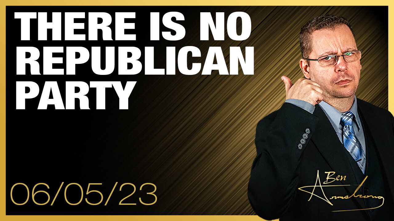 The Ben Armstrong Show | There is No Republican Party…