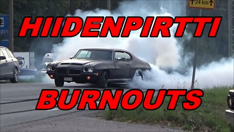 Hiidenpirtti Burnouts