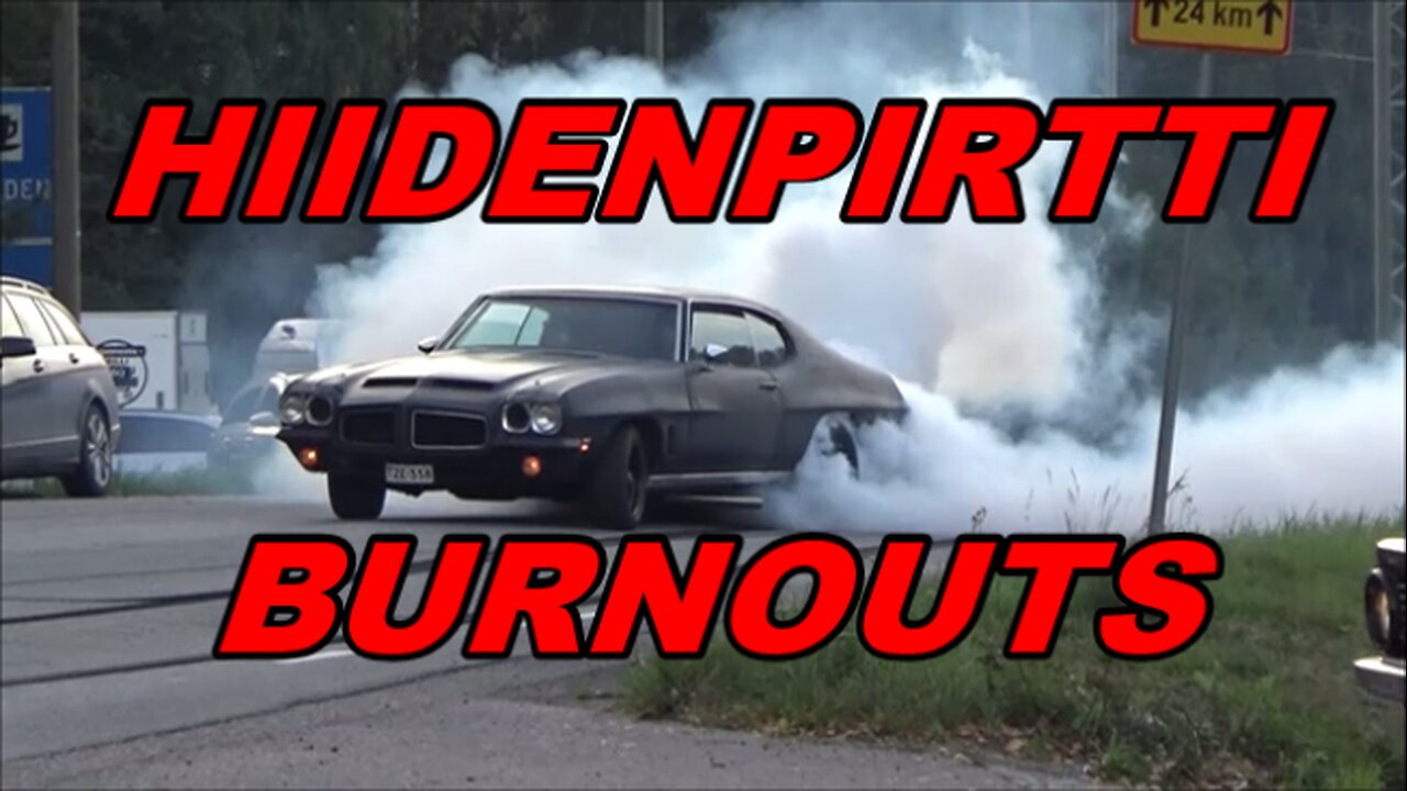 Hiidenpirtti Burnouts