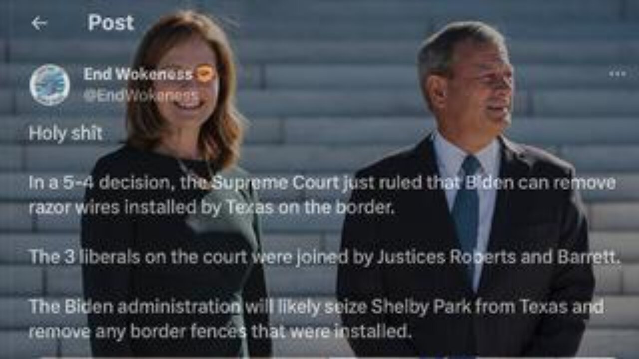 Supreme Court Endorses Collapse Of U.S. Border, Orders Texas Submit To Biden's Invasion!