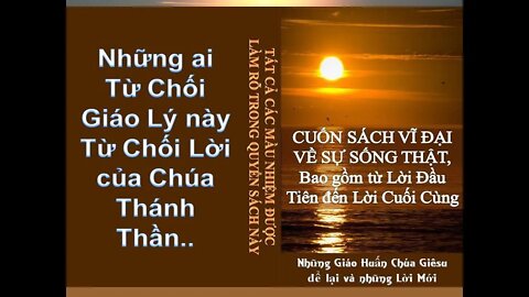 CHÚC THƯ THỨ BA. Ch.38 - 3 Mặc Khải Thiêng Liêng và Sách của 7 Ấn.