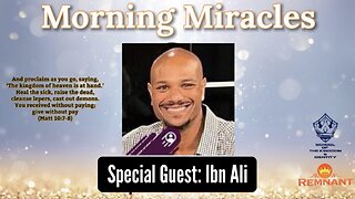 “Morning Miracles” with Special Guest: Ibn Ali