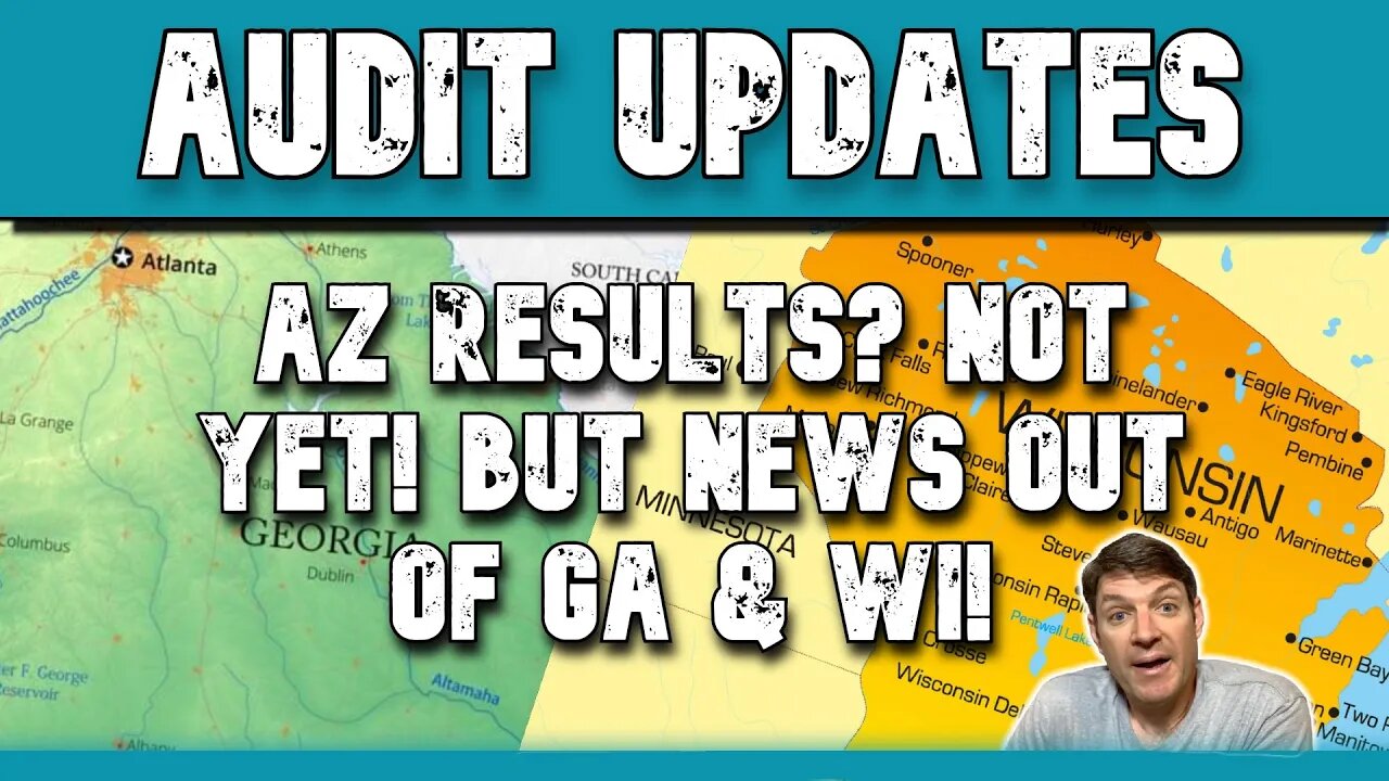 Arizona Audit Results? Not Yet! But Audit News out of Georgia, Wisconsin, Colorado and Missouri!