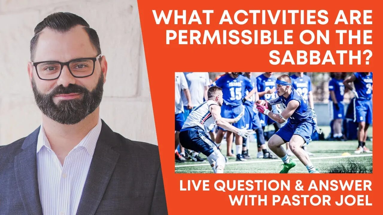 What Activities Are Permissible on The Sabbath? | Live Q&A with Pastor Joel