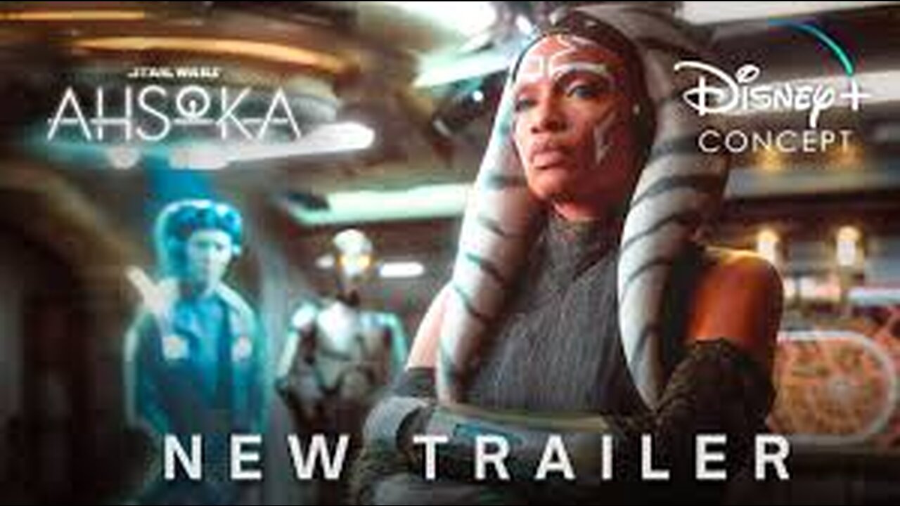 Ahsoka (2023) movie teaser trailer