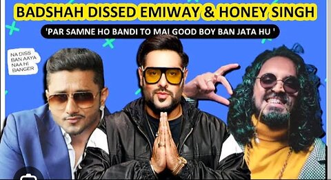 Baadshah again diss emiway bantai 😱and honey Singh 🔥