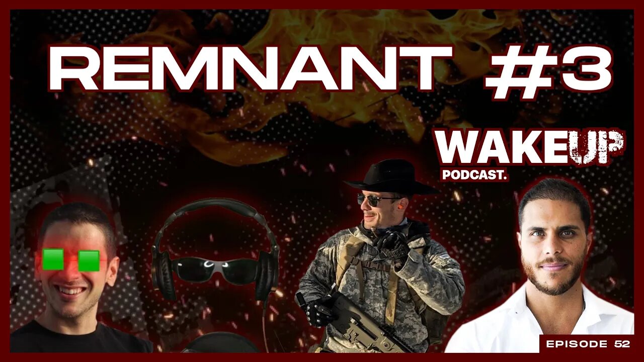 Ep 52. The Remnant Part 3. Francis Pouliot, Der Gigi, Pablo & Svetski.