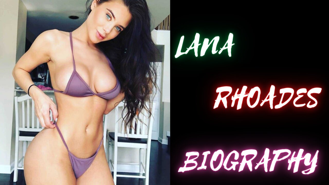 Lana Rhoades Biography 🍑 | Model Lifestyle 👙 | Model Net Worth