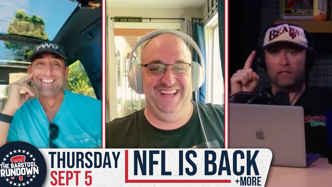 NFL Football Is Back - Barstool Rundown - September 5th, 2024