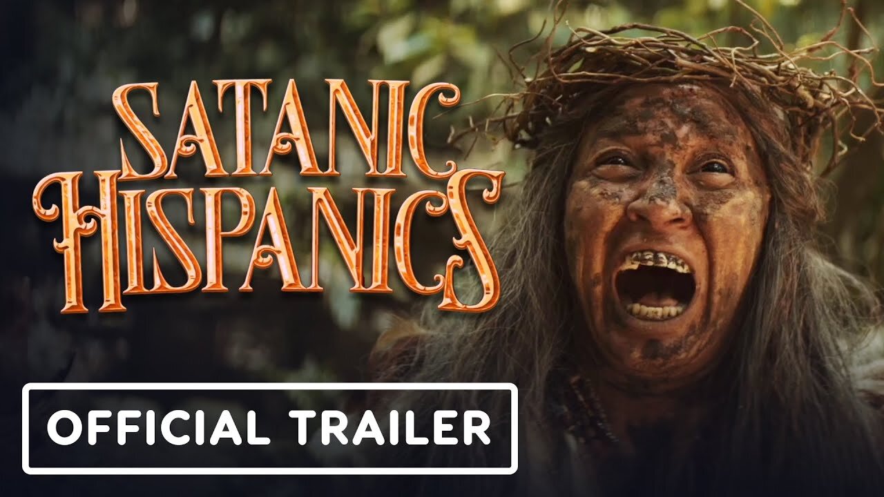 Satanic Hispanics - Trailer