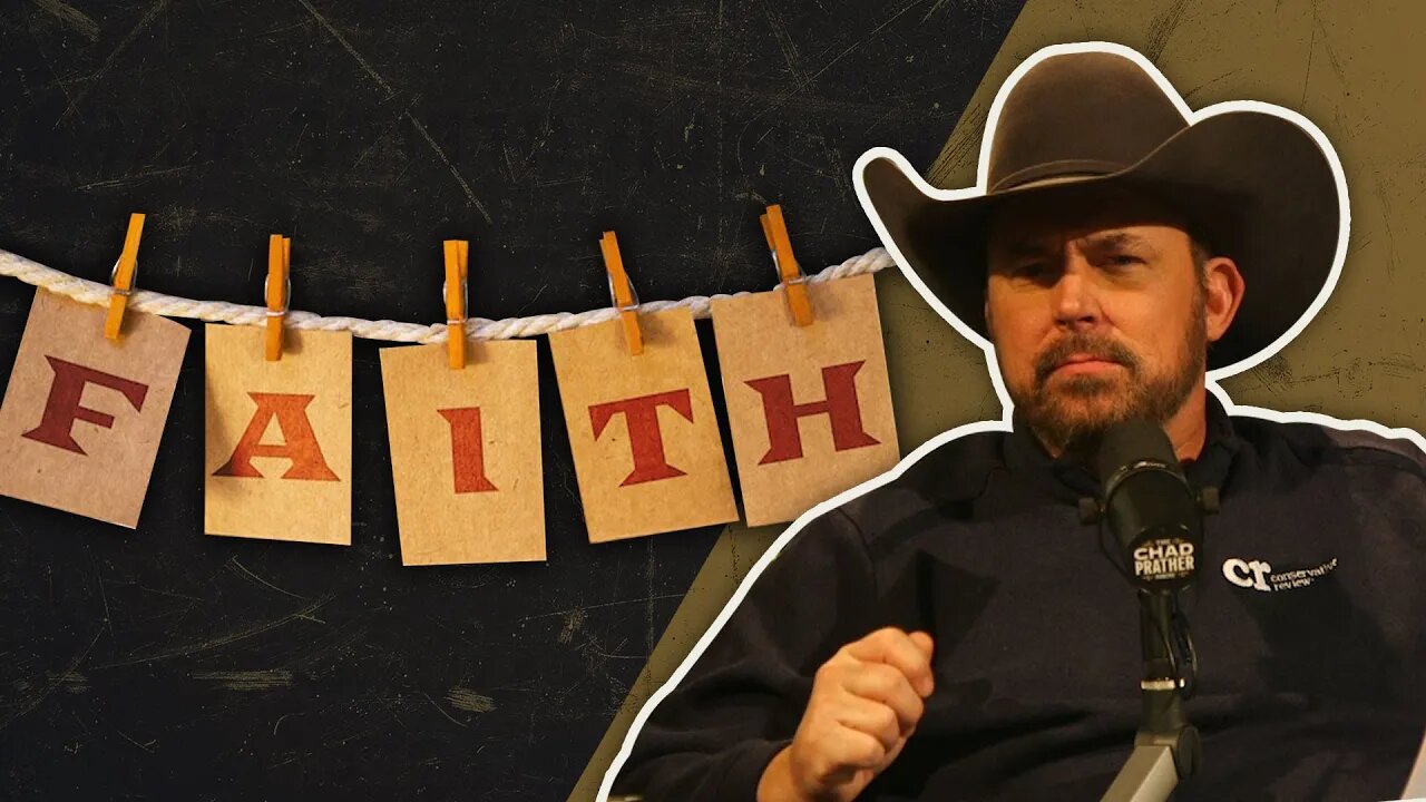 Faith Is a Solution That Can Fix Our World | The Chad Prather Show