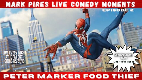 Peter Marker is SpiderThief! Renaissance Daily Comedy Series!