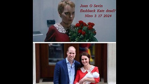 JUAN O SAVIN- Is Kate Dead? Flashback 2018- NINO