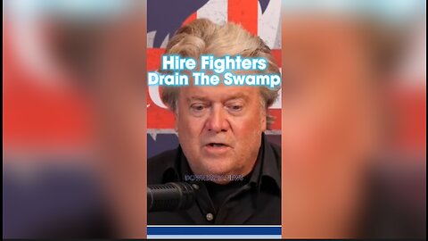 Steve Bannon: Trump Knows He Has To Hire Fighters To Drain The Swamp - 11/21/23