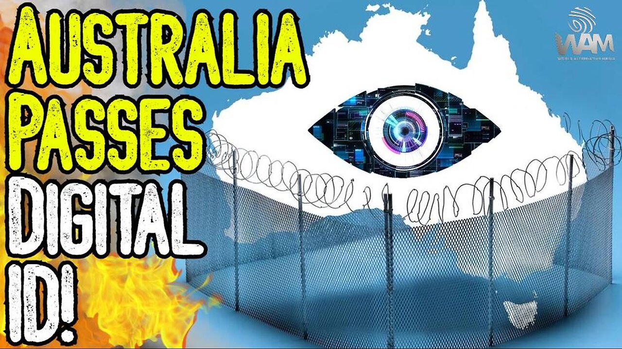 BREAKING: AUSTRALIA PASSES DIGITAL ID! - The Technocratic World Order Knocking At Your Door EXPOSED