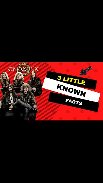 3 Little Known Facts Whitesnake