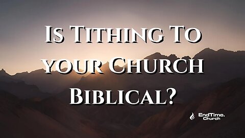 Is Tithing To your Church Biblical? (Live Service 2024 December 9)