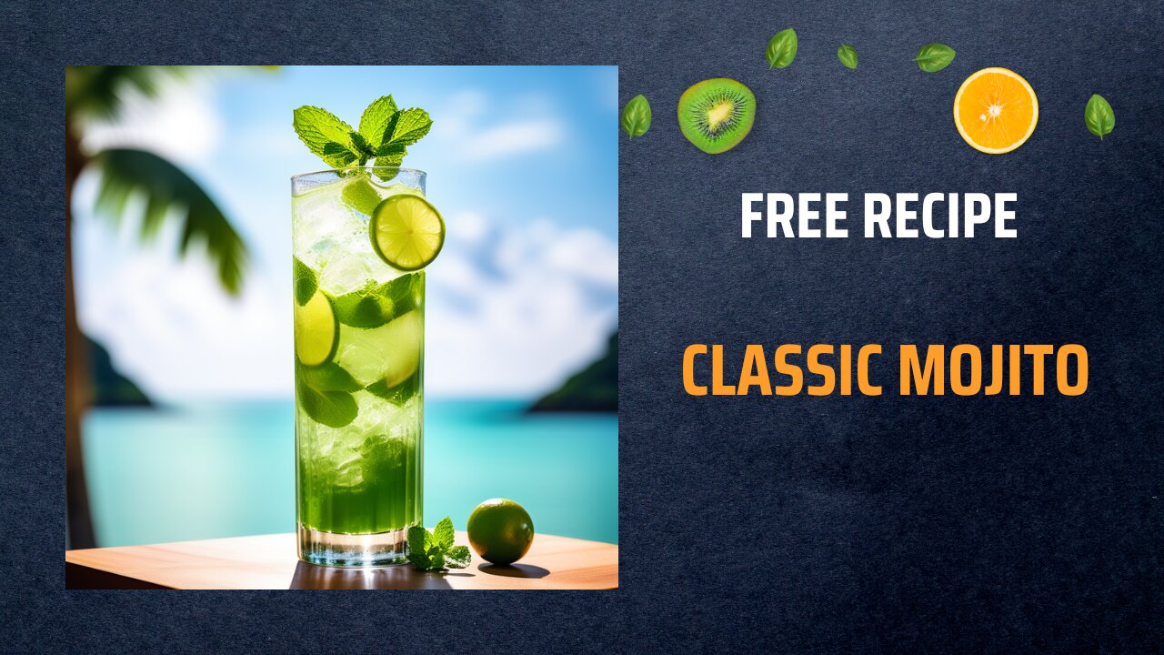 Free Classic Mojito Recipe 🍹🌿✨Free Ebooks +Healing Frequency🎵