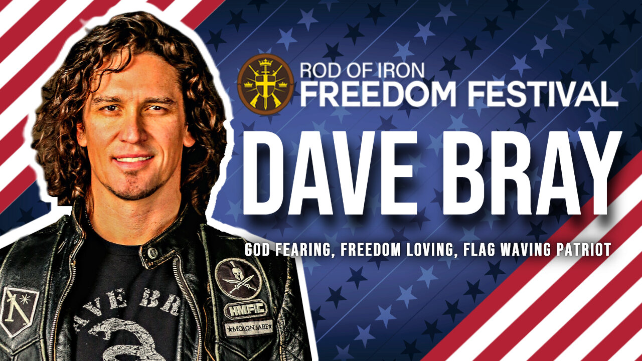 Rod of Iron freedom Festival 2024 Dave Bray God Fearing, Freedom Loving, Flag Waving Patriot