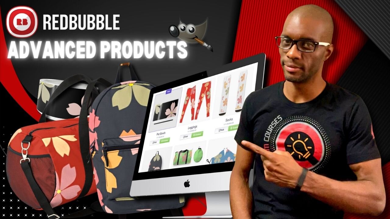 How To Add Designs To Advanced Products on Redbubble