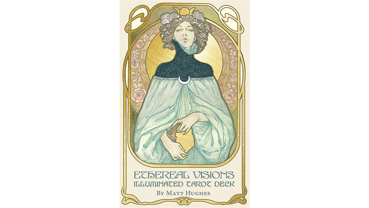 Ethereal Visions Illuminated Tarot