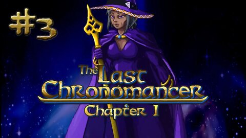 The Last Chronomancer (Demo): The Slave King! (#3)