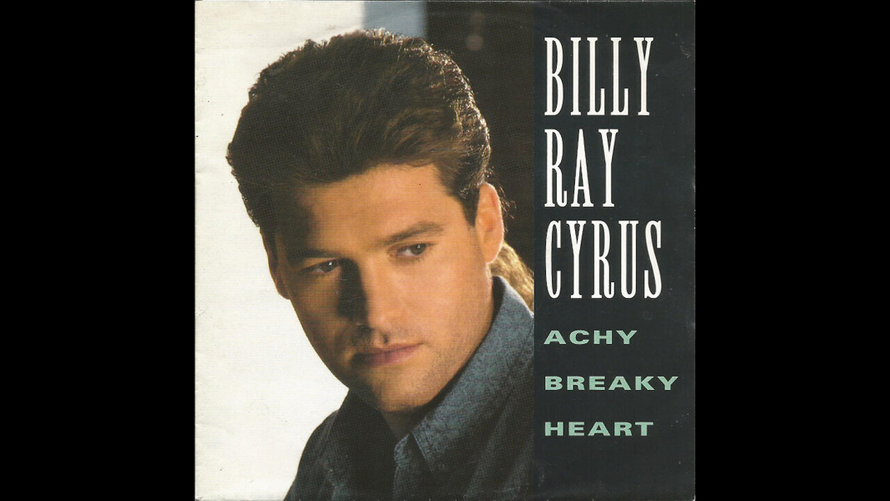 Billy Ray Cyrus --- Achy Breaky Heart