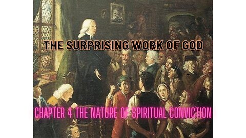 The Surprising work of God Chapter 4