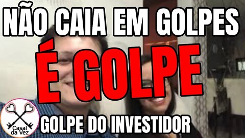 NÃO CAIA EM GOLPES de VIAGENS! Golpe do Investidor!