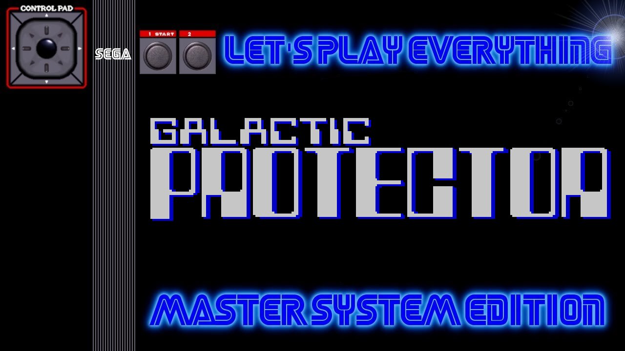 Let's Play Everything: Galactic Protector