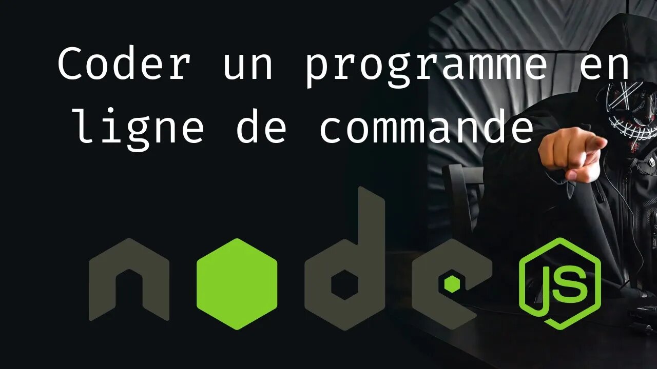 Créer une programme en ligne de commande de A à Z avec NodeJS