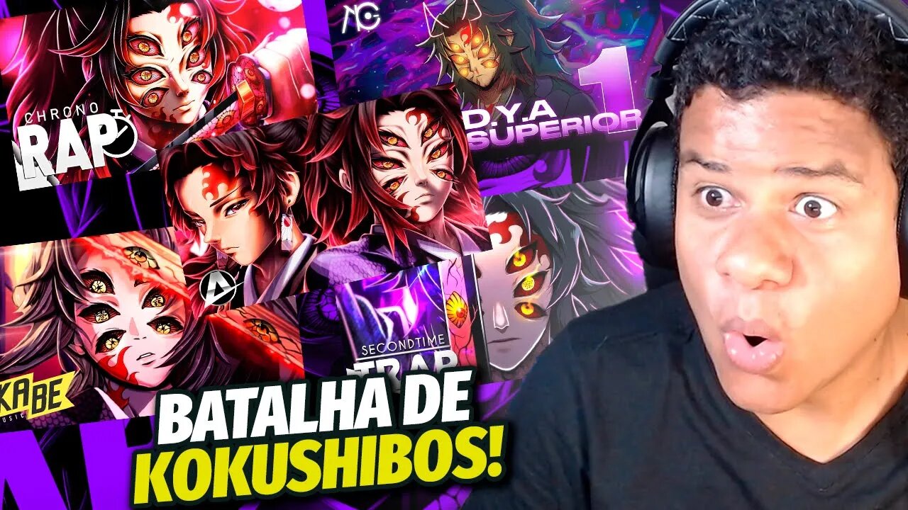 BATALHA #08 - KOKUSHIBO - SECOND TIMES + CHRONO + D.Y.A + OKABE + ANIRAP | React Anime Pro