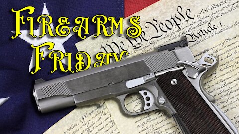 Firearms Friday: 16 July 2021