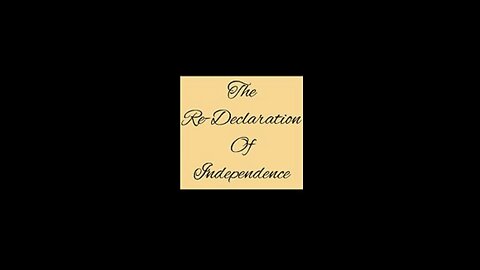 The Re-Declaration of Independence