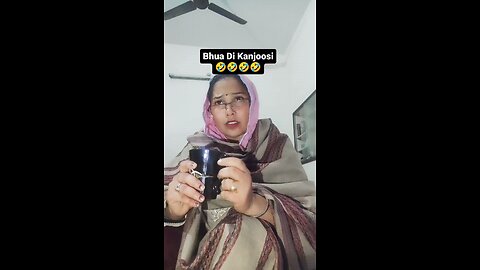 BHUA DI KANJOOSI 🤪🤪😂😂🤣🤣🤣