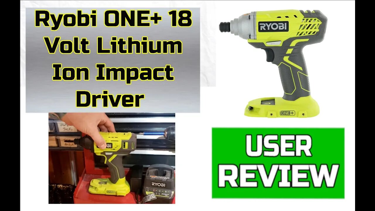 This Is Why We Love The ONE+ System Ryobi Impact Driver