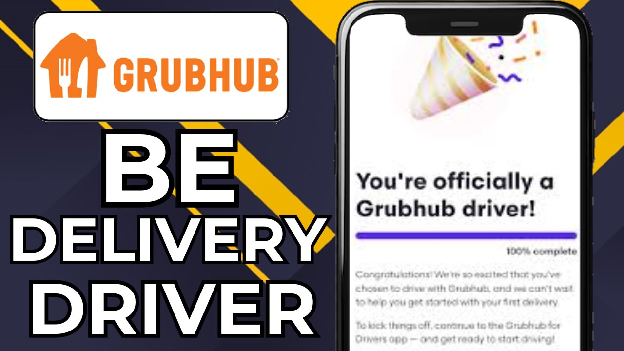 HOW TO BECOME A GRUBHUB DELIVERY DRIVER