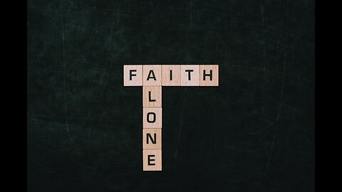 Salvation By Faith