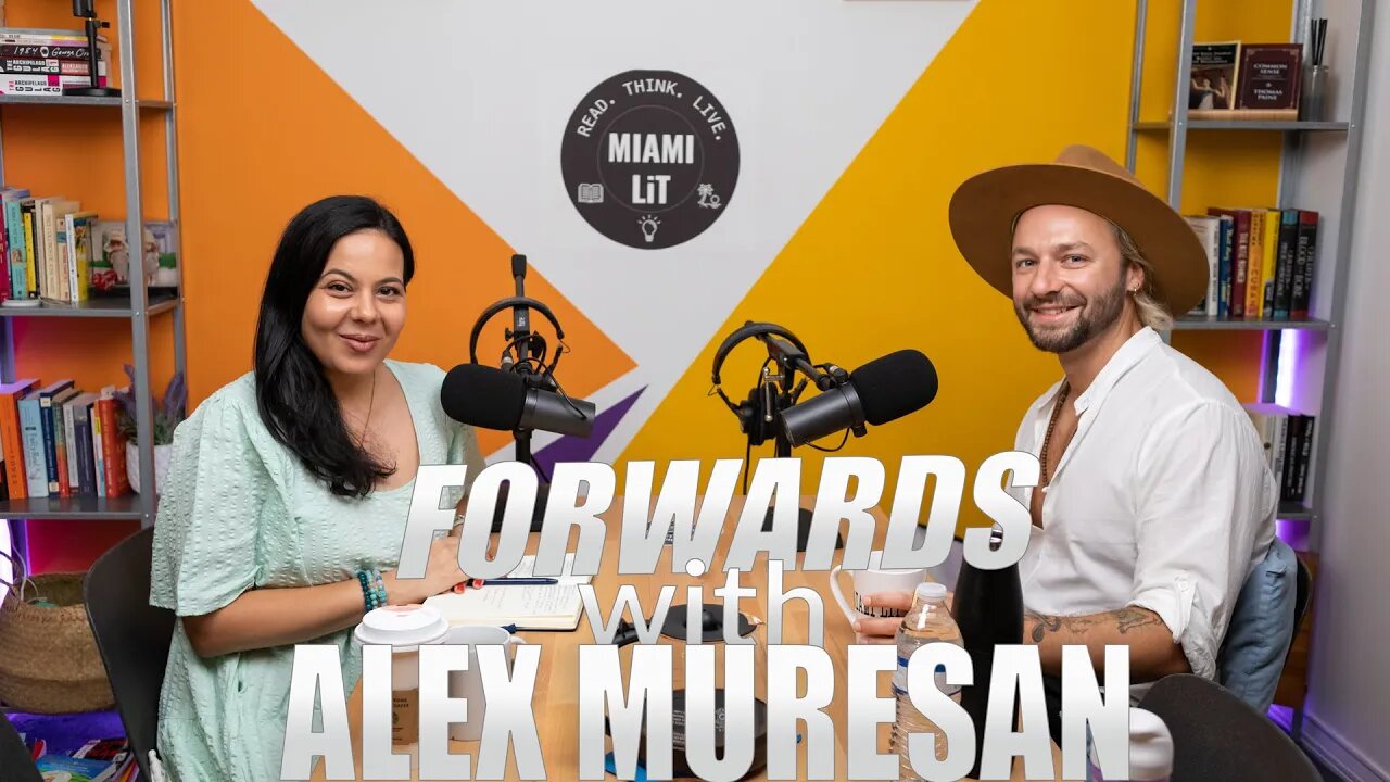 Miami Lit Podcast #45 - Forwards with Alex Muresan, founder of FWRD and Elementals NFT