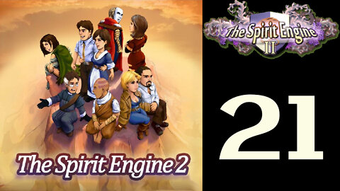 Let's Play The Spirit Engine 2 [21]