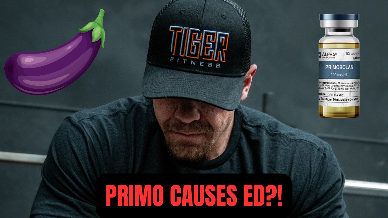 Primobolan Causes ED?!