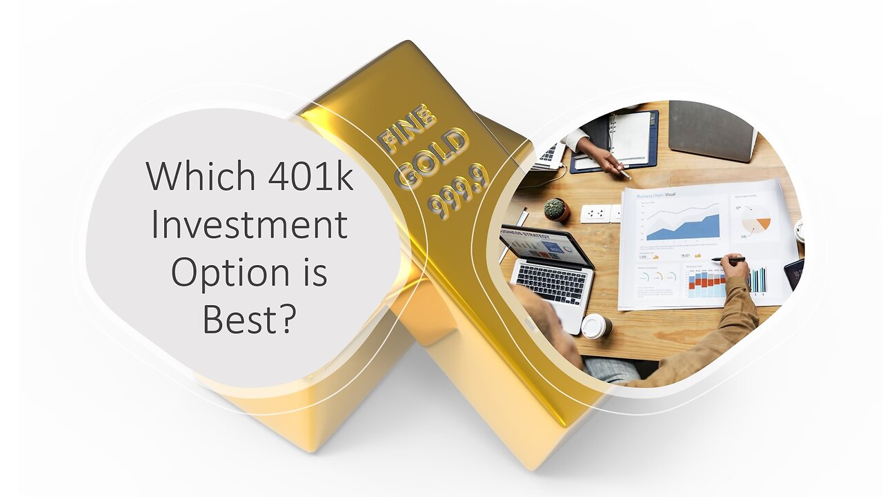 Which 401k Investment Option is Best?