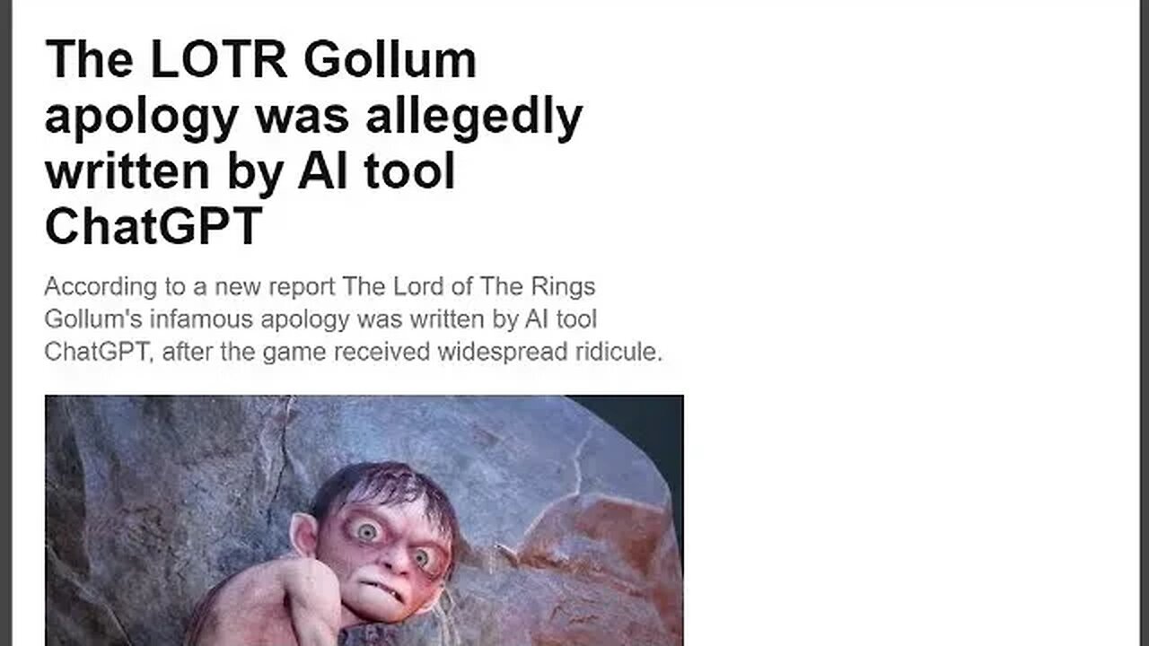 Gollum Apology May Have Been Written By ChatGPT Without The Devs Even Knowing About It