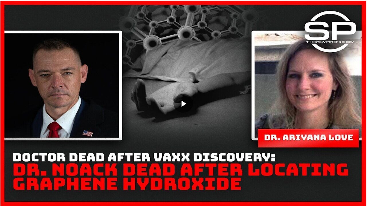 Doctor Dead After Vaxx Discovery: Dr. Noack Dead After Locating Graphene Hydroxide