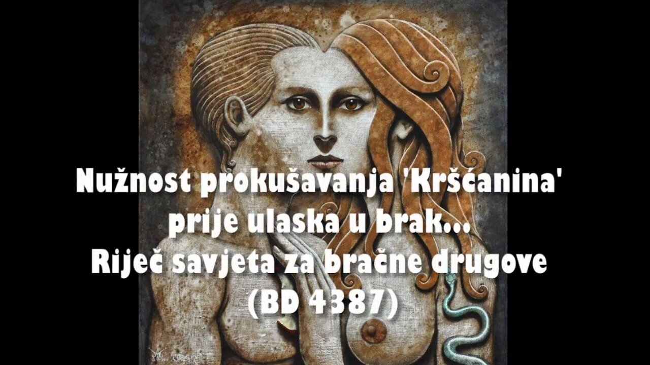 ISTINSKA BRAČNA LJUBAV - 12. Nužnost prokušavanja 'Kršćanina' prije ulaska u brak