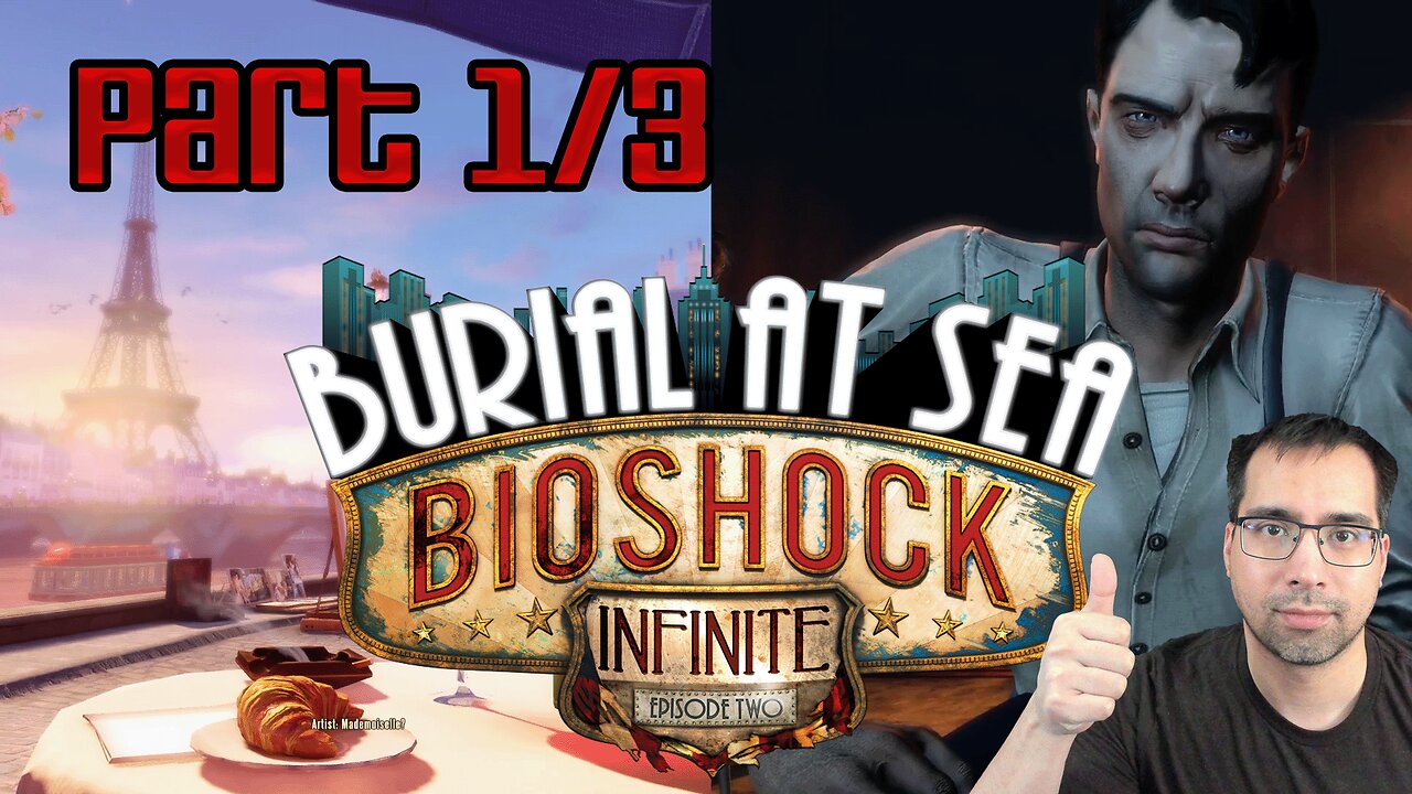 Bioshock Infinite DLC Burial at Sea Episode 2 - Part 1/3